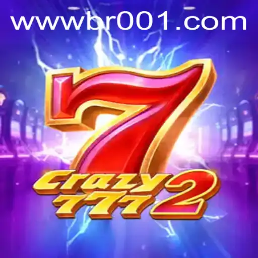 Crazy7772: Um Jogo Inovador e Empolgante na Plataforma BR001.com